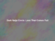Dark Naija Circle: Love That Comes Full